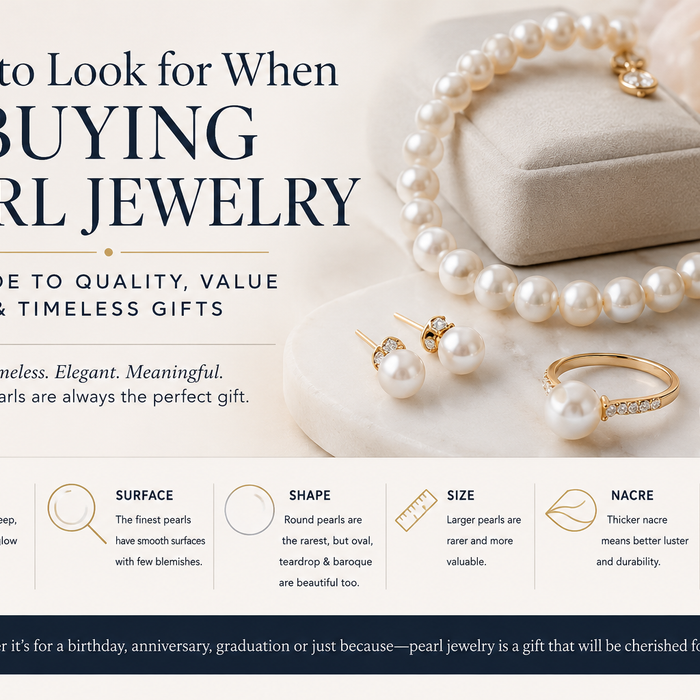 What to Look for When Buying Pearl Jewelry: A Complete Guide to Quality, Value & Timeless Gifts