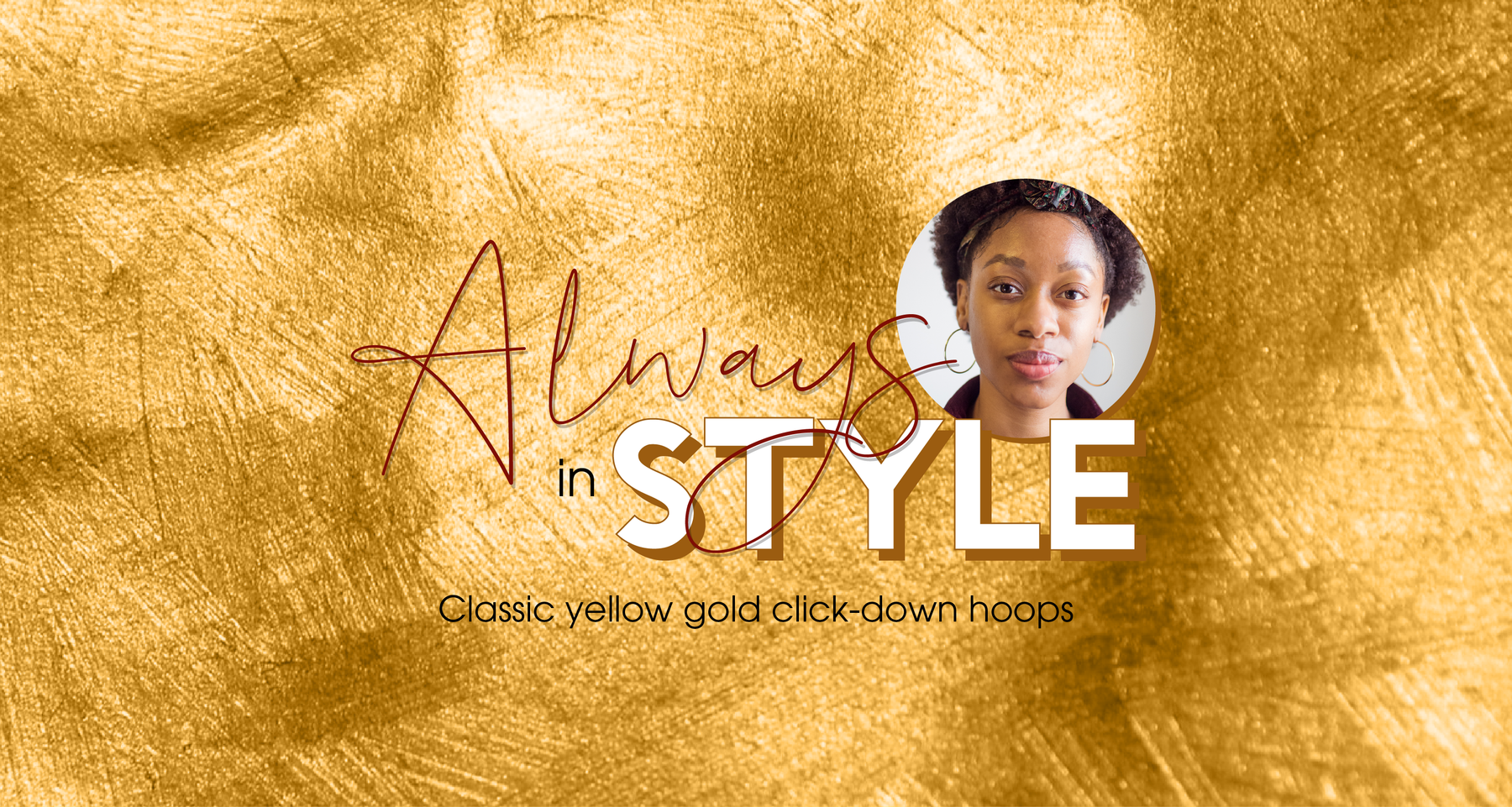 Always in Style: Classic Gold Hoops
