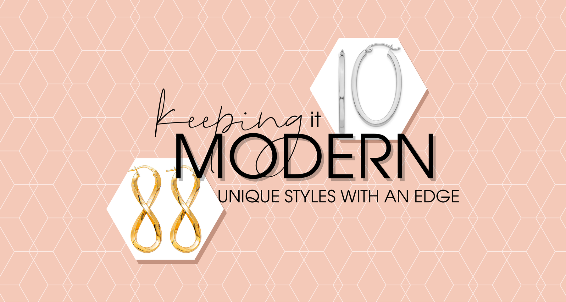 Keeping it Modern: Geometric and Square-Tubed Hoops