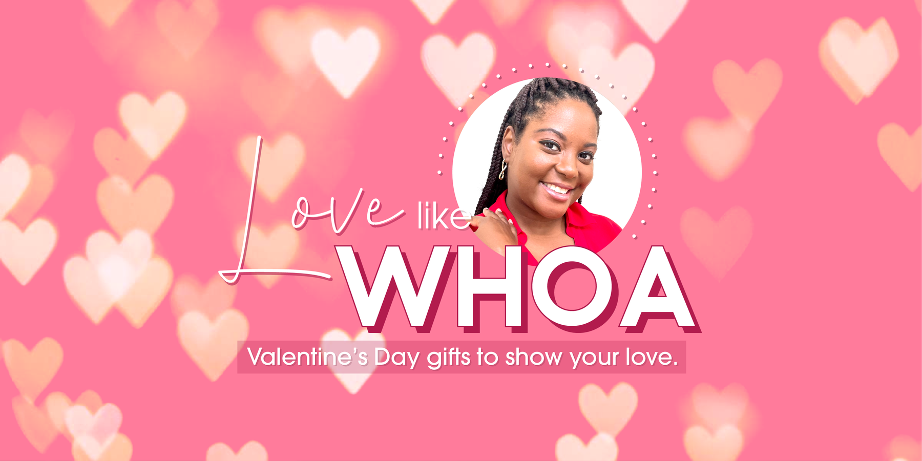 Love Like Whoa: Valentine's Day Gifts